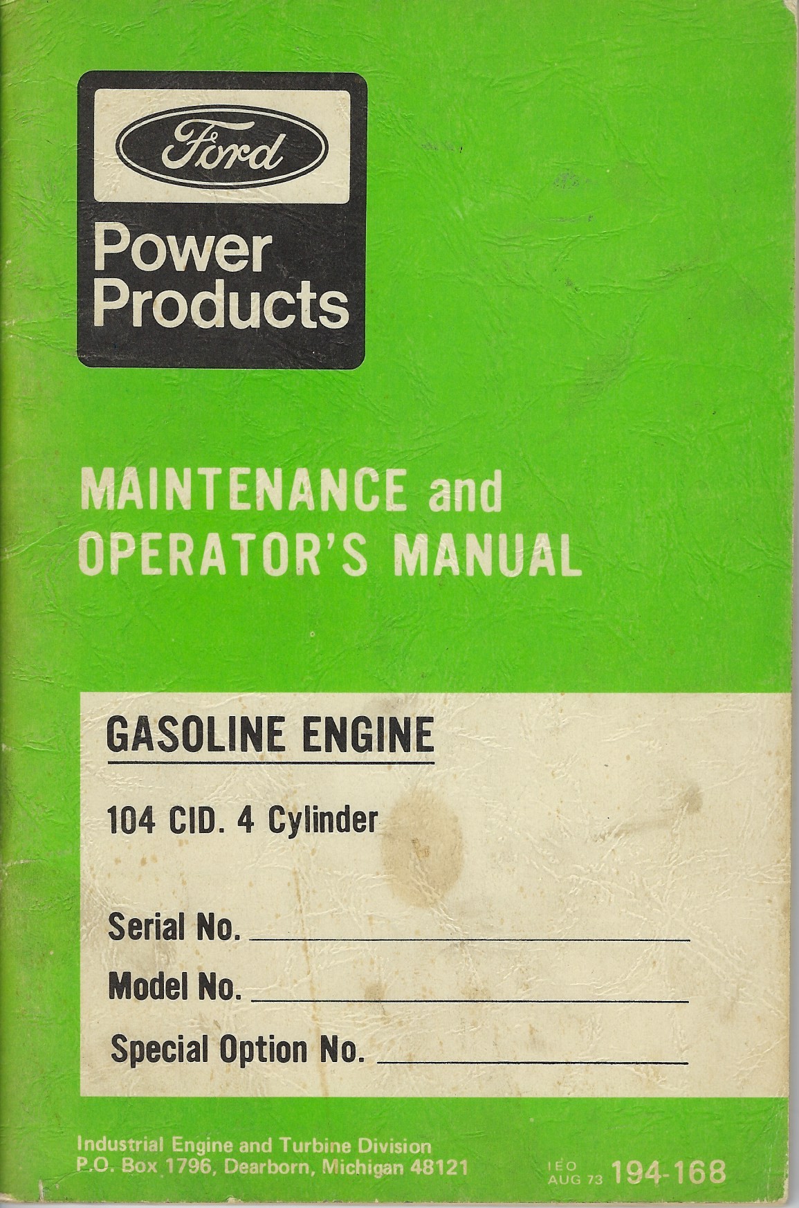 Ford 104 CID Engine Maintenance and Operators Manual Aug 1973.jpg