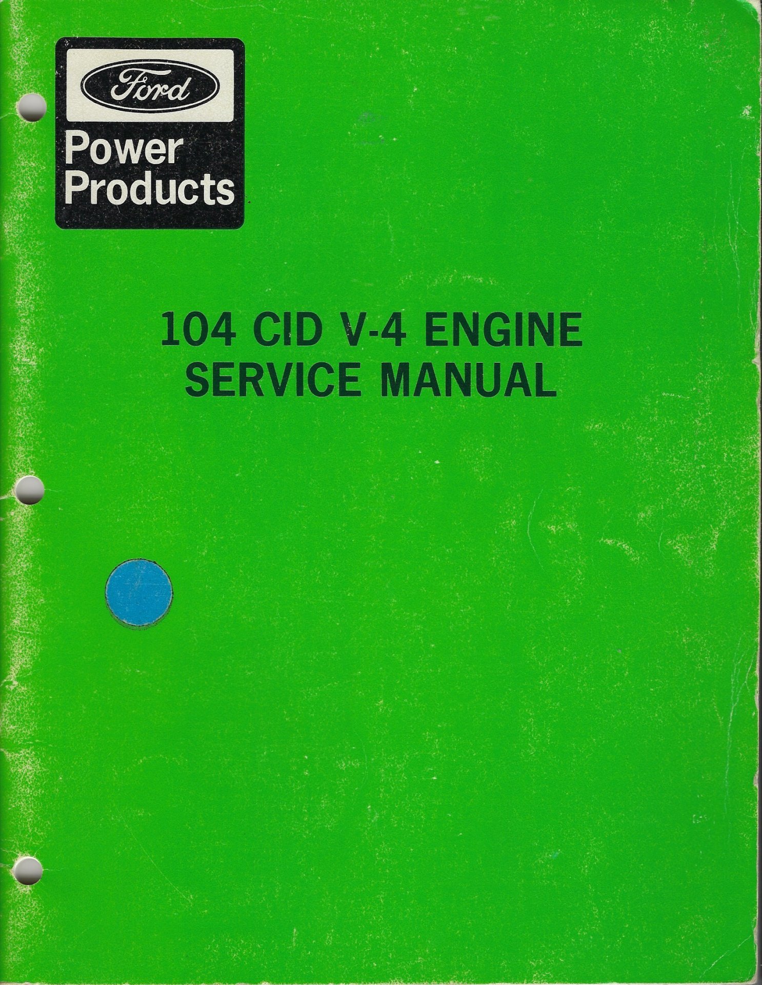 Ford 104 CID Engine Service Manual Aug 1974.jpg