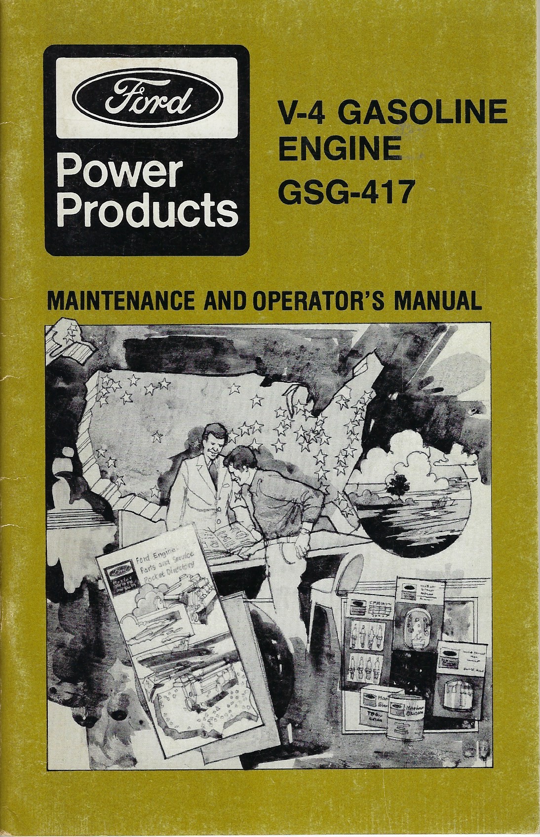 Ford GSG-417 Engine Maintenance and Operators Manual Mar 1979.jpg